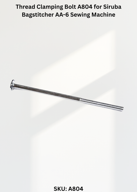 Thread Clamping Bolt A804 for Siruba Bagstitcher AA-6 Sewing Machine