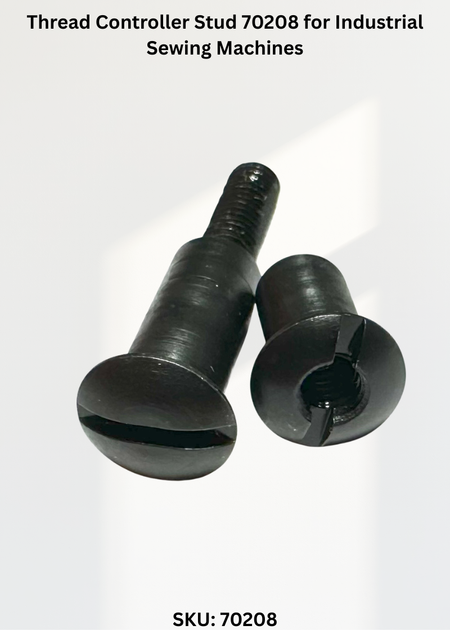 Thread Controller Stud 70208 for Industrial Sewing Machines