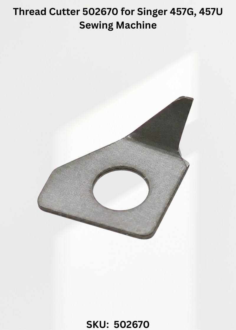 Thread Cutter 502670 for Singer 457G, 457U Sewing Machine
