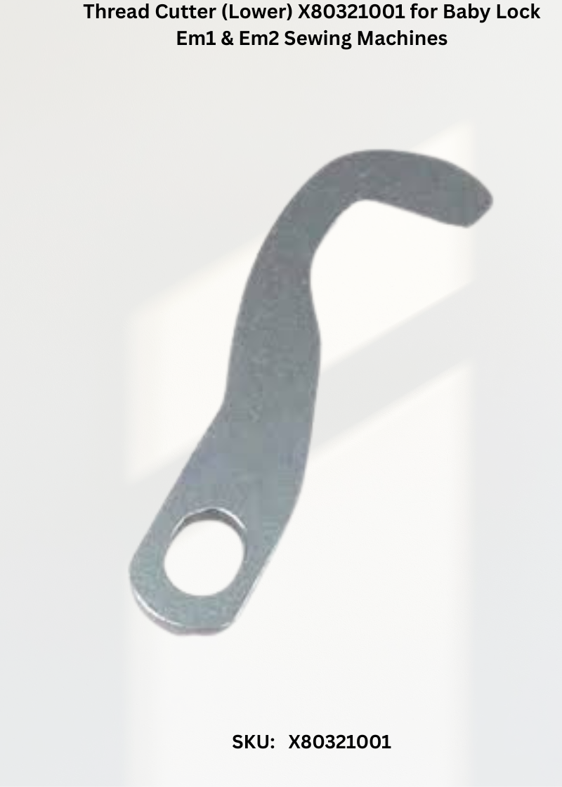 Thread Cutter X80321001 — Fits Baby Lock EM1, EM2 & more