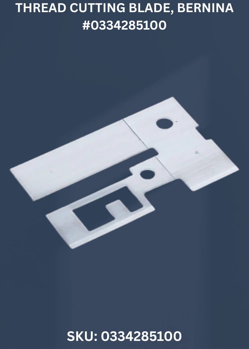 Thread Cutting Blade for Bernina 0334285100