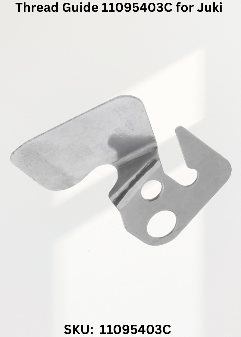 Thread Guide 11095403C for Juki DDL-8700H-7 and Juki DDL-5550NH7 Sewing Machines