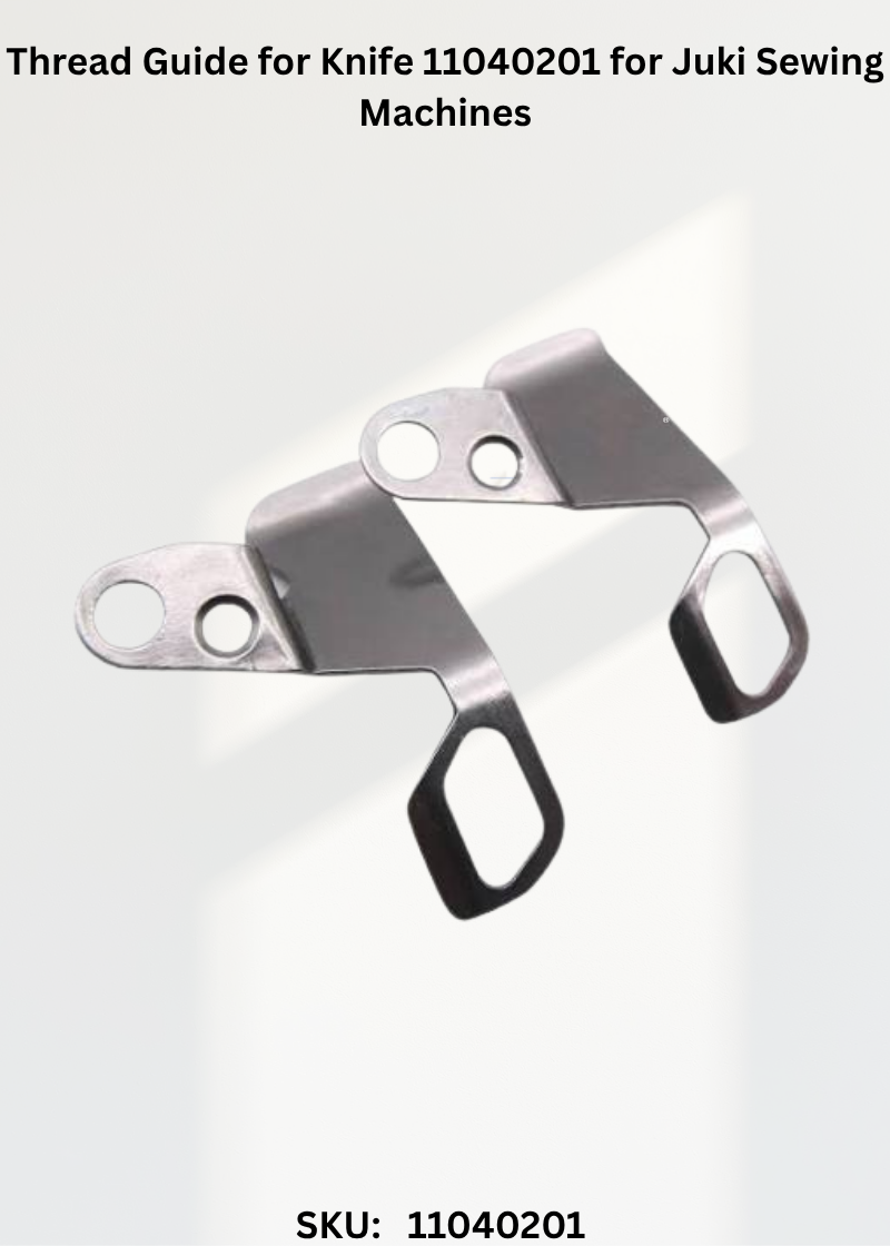 Thread Guide for Knife 11040201 for Juki Sewing Machines