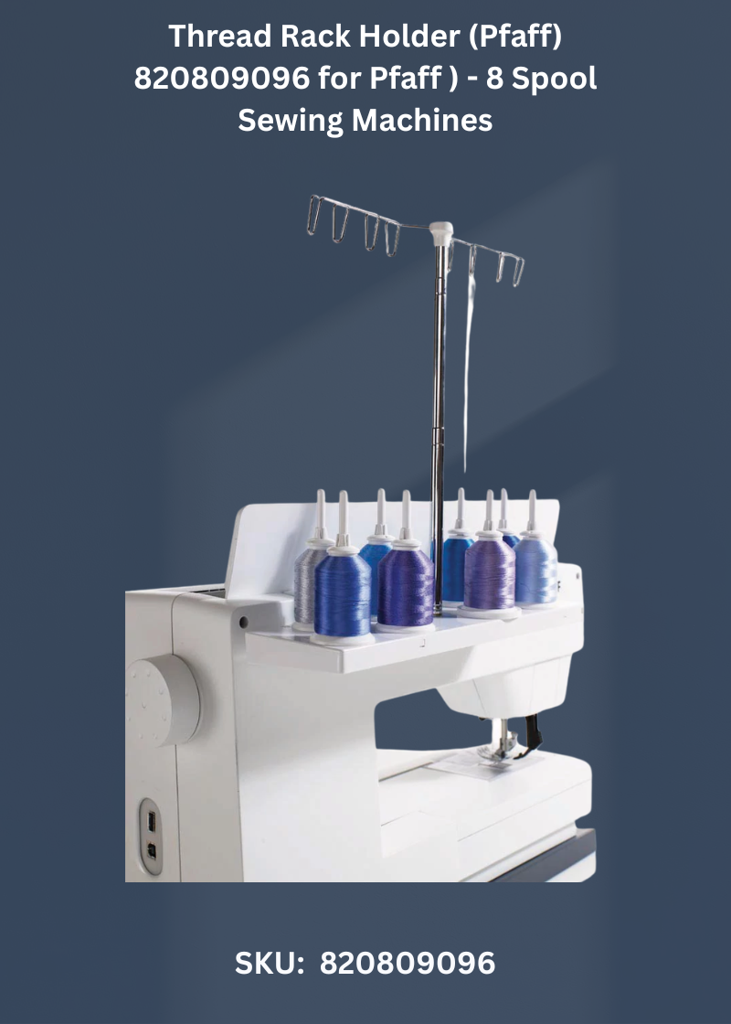 Thread Rack Holder (Pfaff) 820809096 for Pfaff ) - 8 Spool Sewing Machines