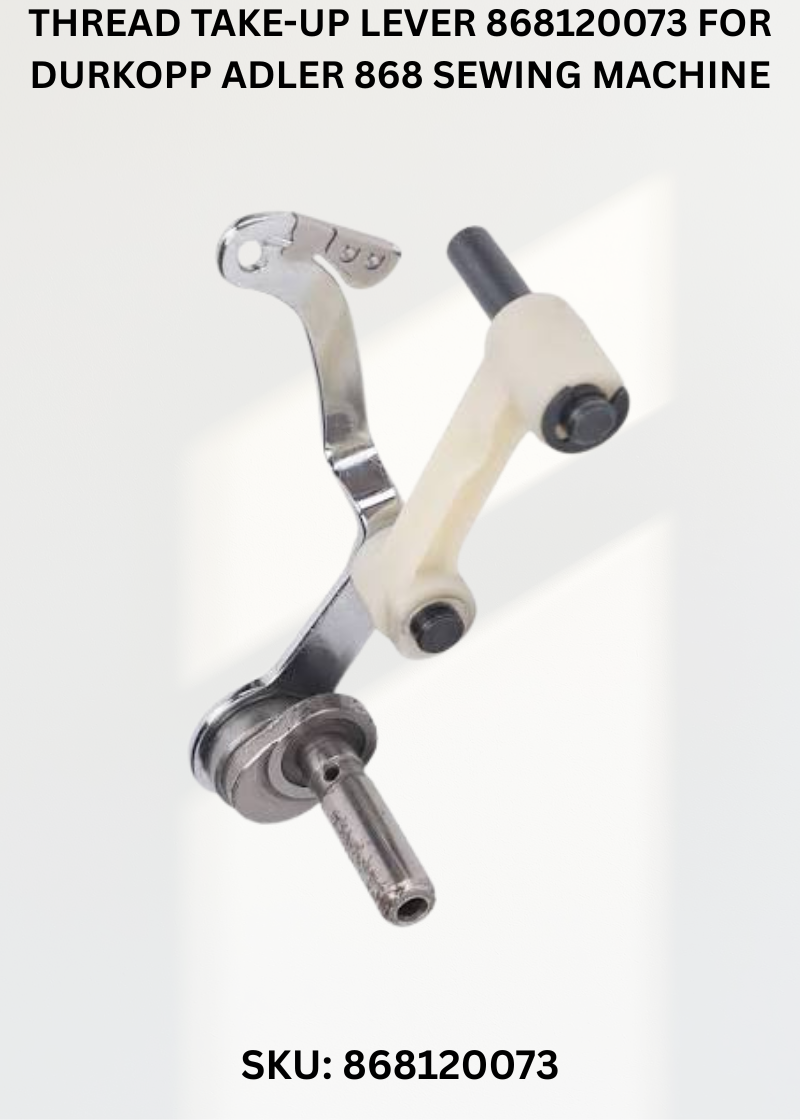 Thread Take-Up Lever 867120533 for Durkopp Adler 868 Sewing Machine