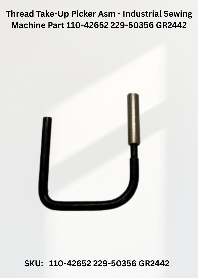 Thread Take-Up Picker Asm - Industrial Sewing Machine Part 110-42652 229-50356 GR2442