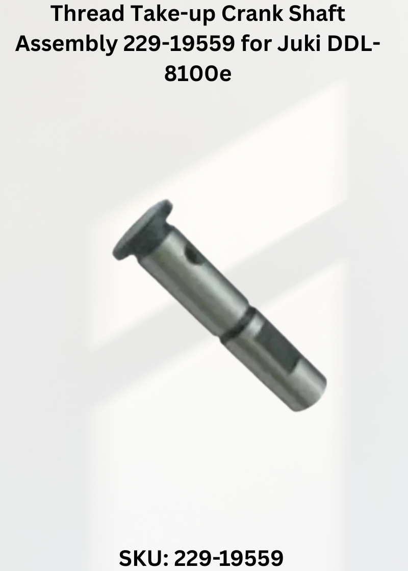 Thread Take-up Crank Shaft Assembly 229-19559 for Juki DDL-8100e