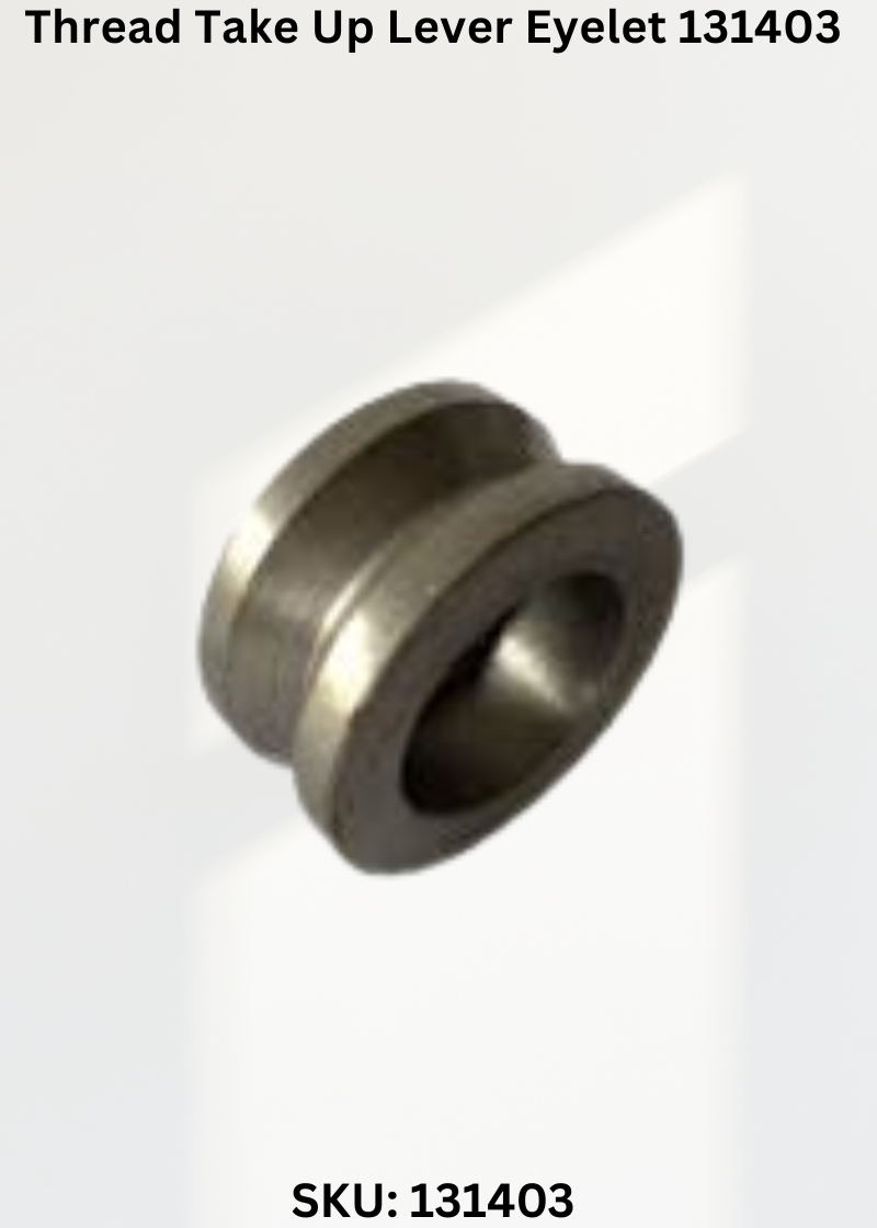 Thread Take Up Lever Eyelet 131403 for Industrial Sewing Machines