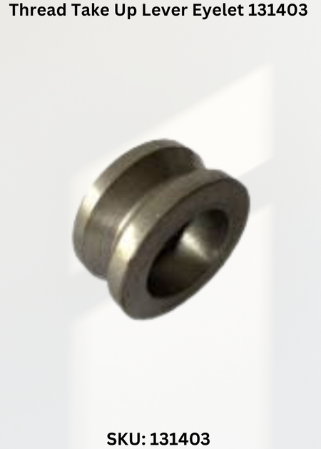 Thread Take Up Lever Eyelet 131403 for Industrial Sewing Machines