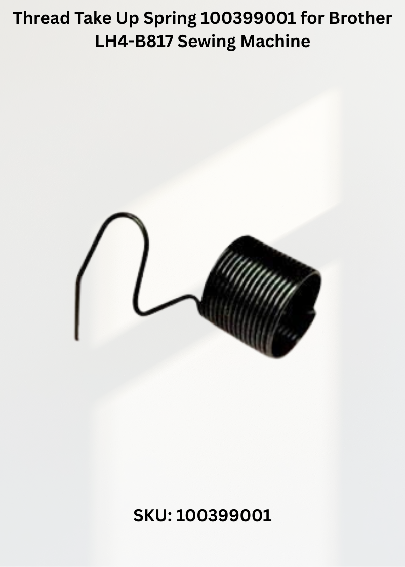 Thread Take Up Spring 100399001 for Brother LH4-B817 Sewing Machine