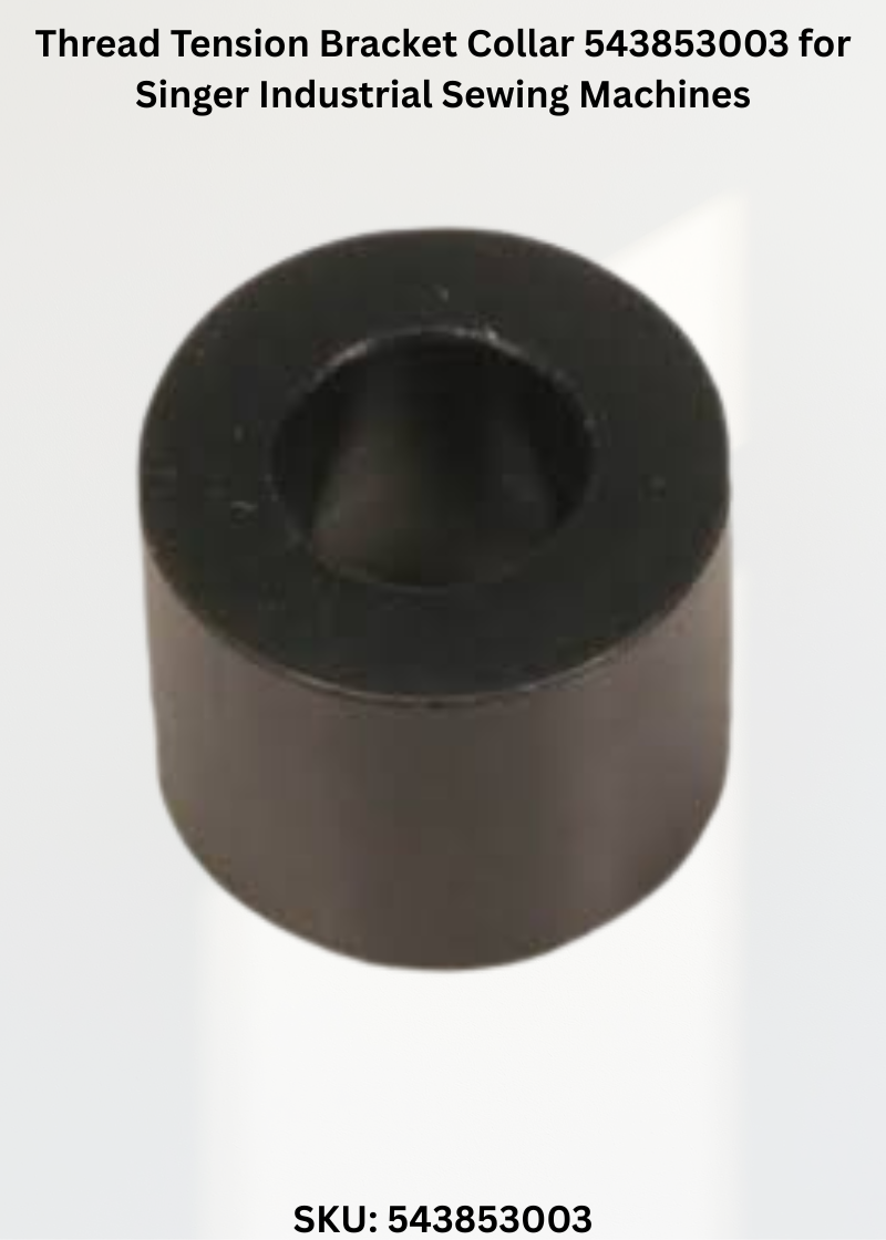 Thread Tension Bracket Collar 543853003 for Singer Industrial Sewing Machines