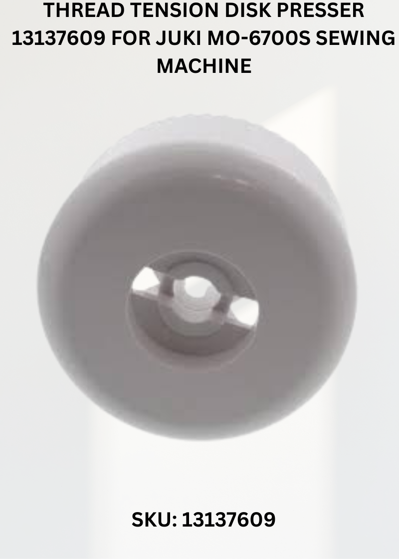 Thread Tension Disk Presser 13137609 for Juki MO-6700S Sewing Machine