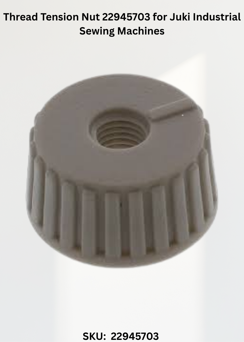 Thread Tension Nut 22945703 for Juki Industrial Sewing Machines