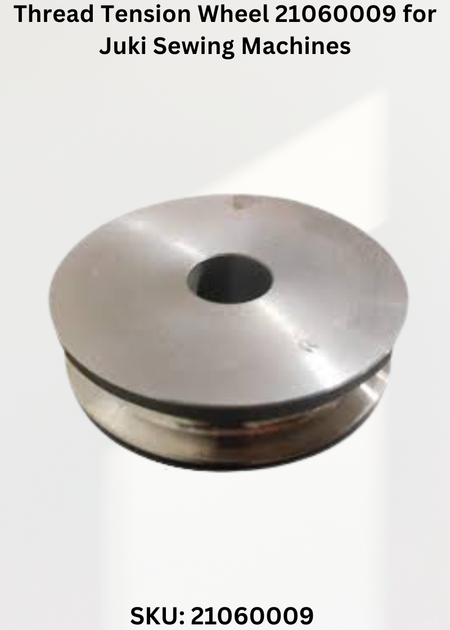 Thread Tension Wheel 21060009 for Juki Sewing Machines