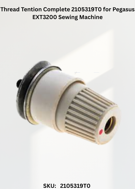 Thread Tention Complete 2105319T0 for Pegasus EXT3200 Sewing Machine