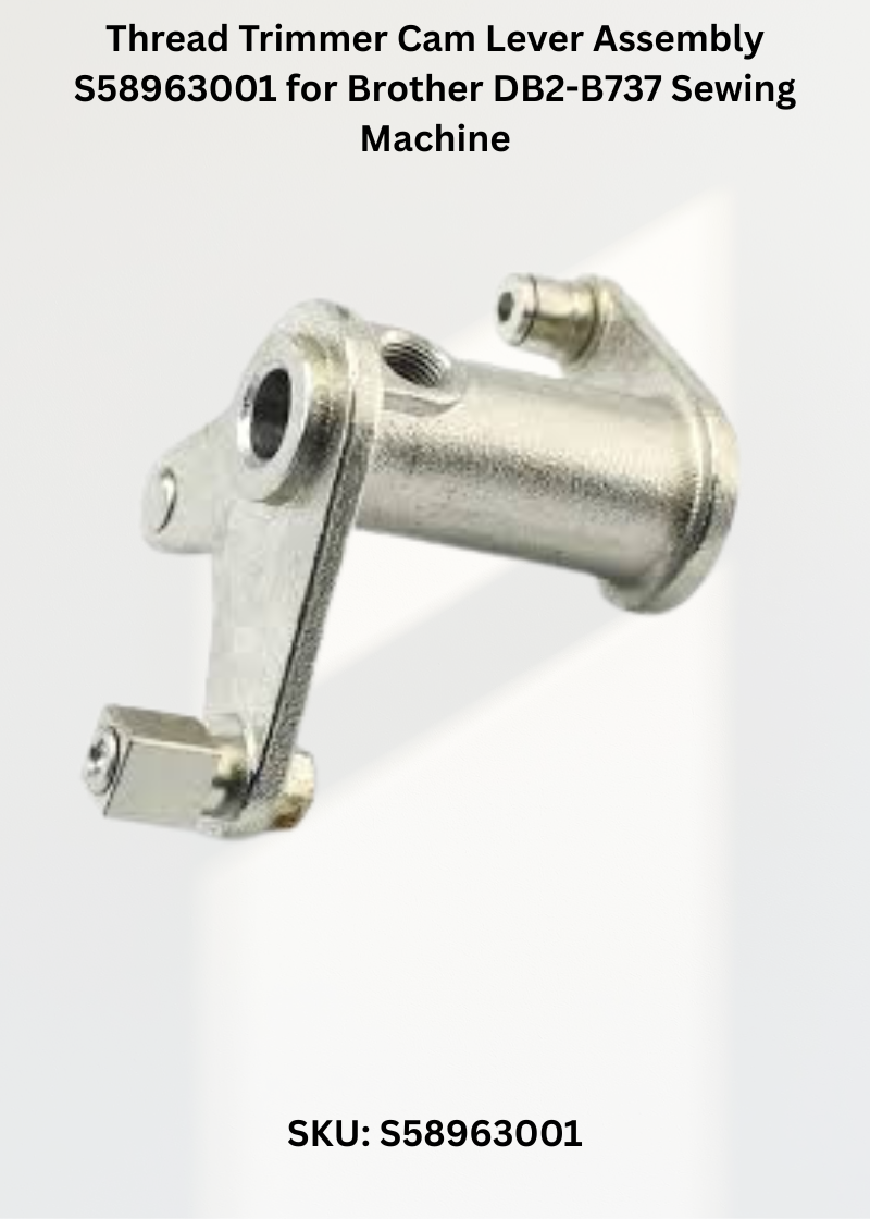 Thread Trimmer Cam Lever Assembly S58963001 for Brother DB2-B737 Sewing Machine