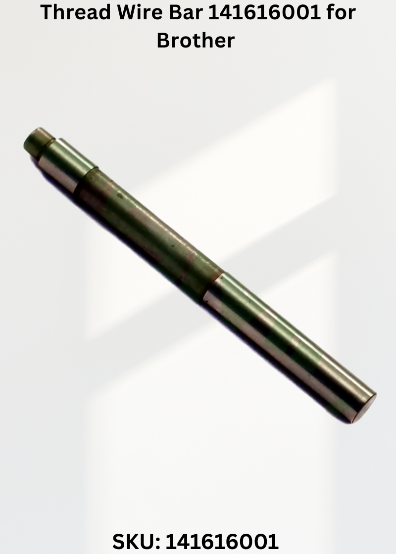 Thread Wire Bar 141616001 for Brother LH4-B814 Sewing Machine