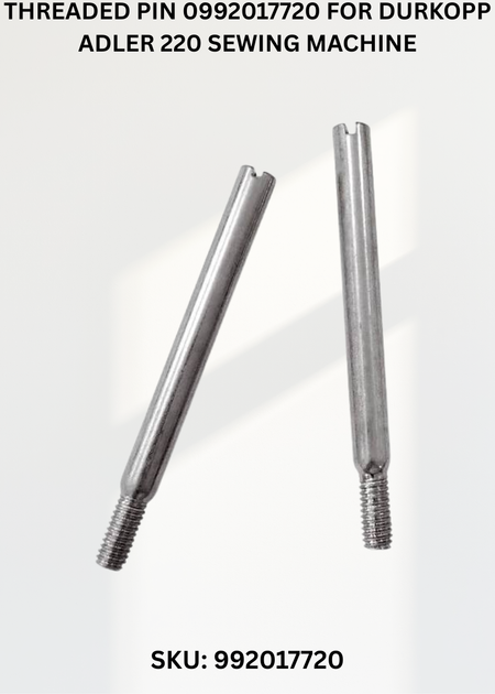 Threaded Pin 0992017720 for Durkopp Adler 220 Sewing Machine