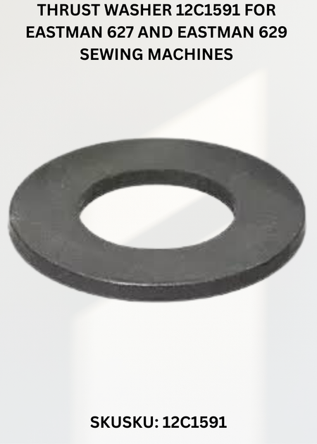 Thrust Washer 12C1591 for Eastman 627 and Eastman 629 Sewing Machines