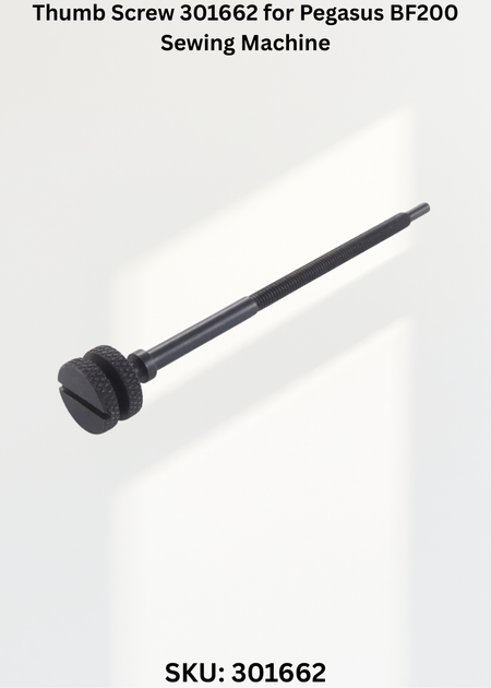 Thumb Screw 301662 for Pegasus BF200 Sewing Machine