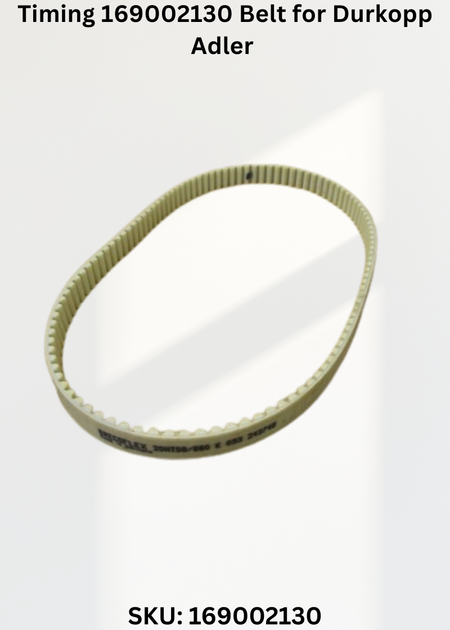 Timing 169002130 Belt for Durkopp Adler 269 and 169 Sewing Machines