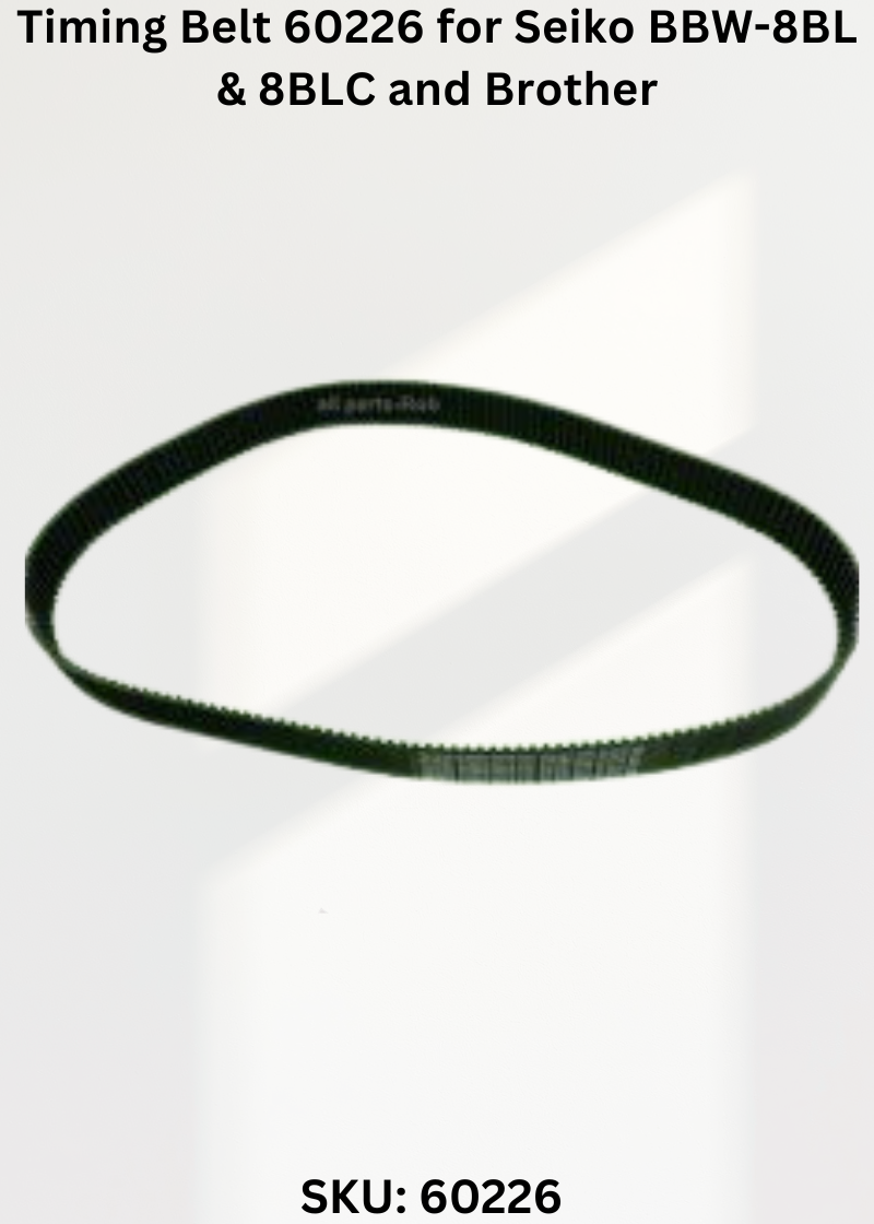 Timing Belt 60226 for Seiko BBW-8BL & 8BLC and Brother LS2-B891 Sewing Machines
