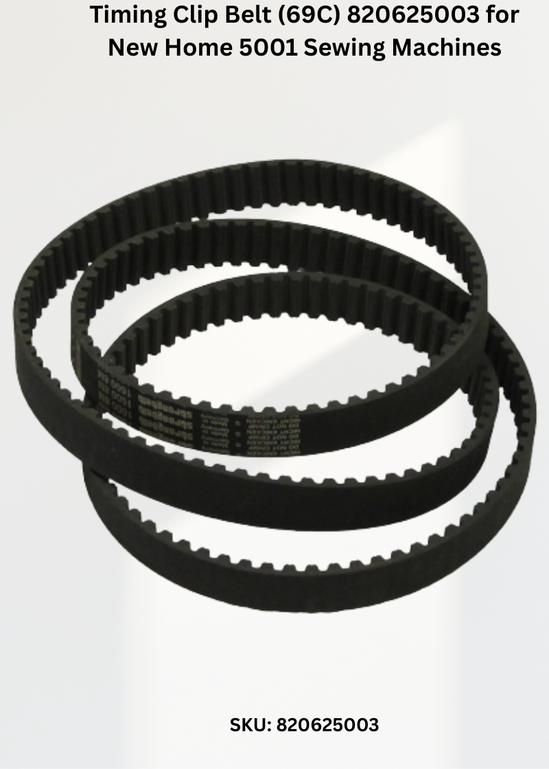 Timing Clip Belt (69C) 820625003 for New Home 5001 Sewing Machines