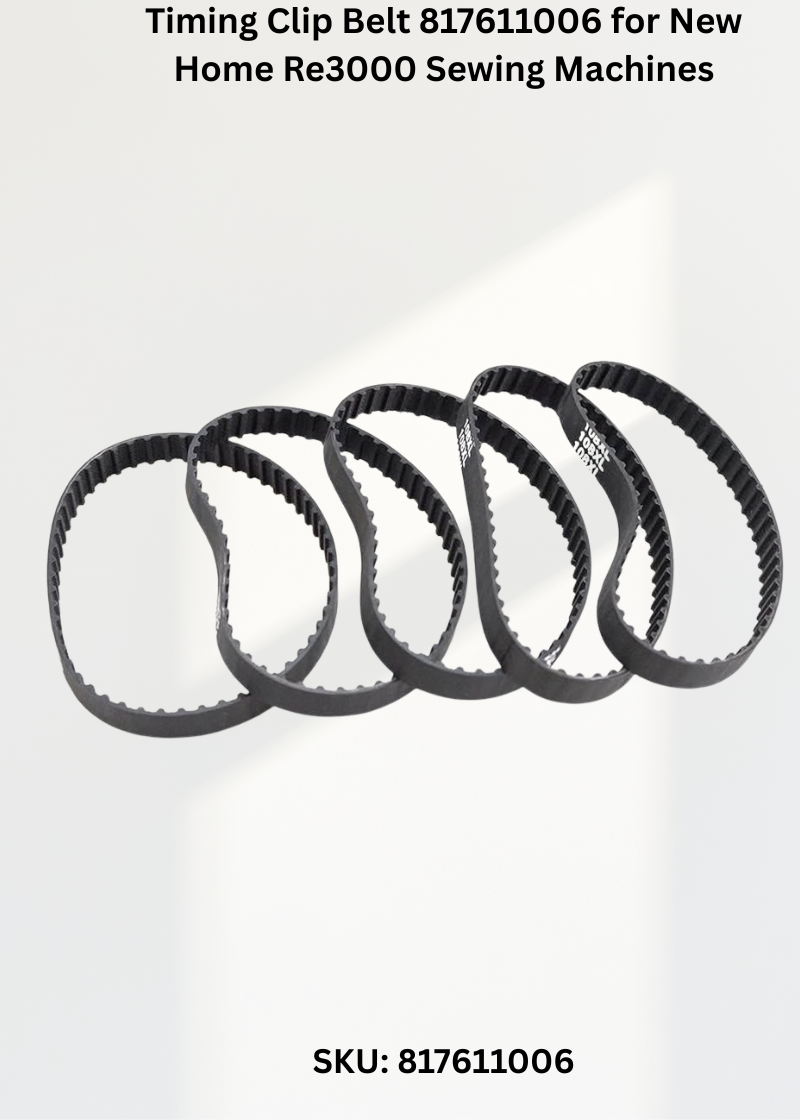 Timing Clip Belt 817611006 for New Home Re3000 Sewing Machines