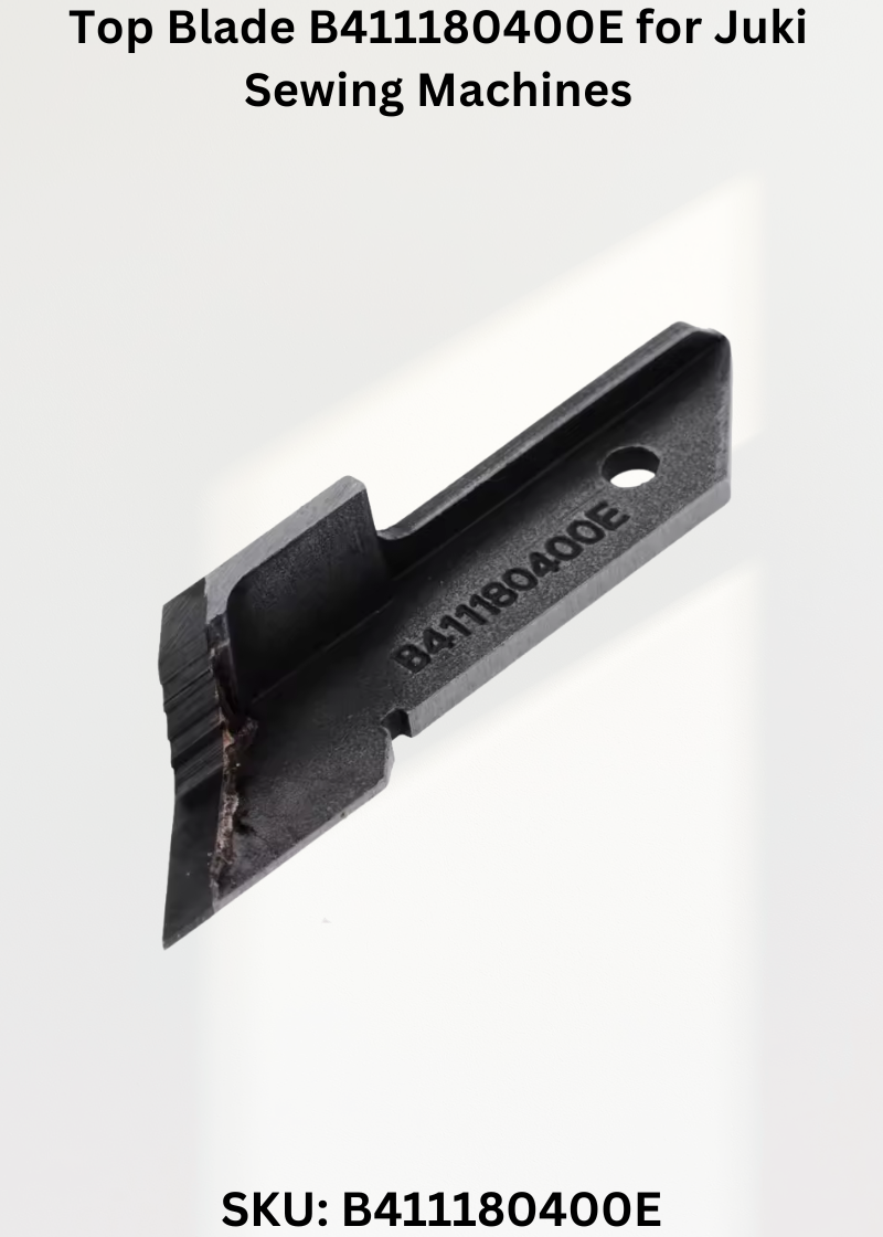 Top Blade B411180400E for Juki Sewing Machines