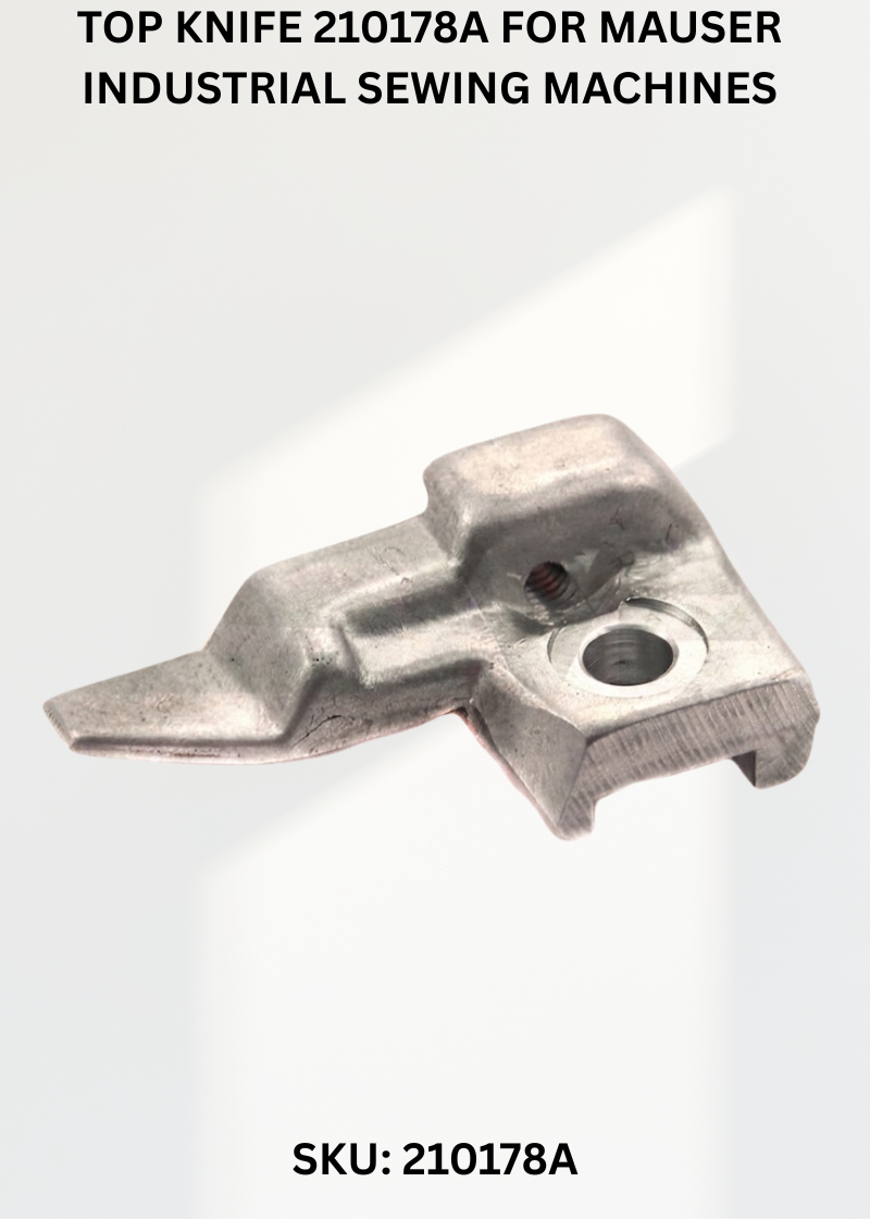 Top Knife 210178A for Mauser Industrial Sewing Machines
