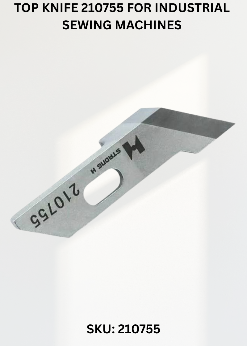 Top Knife 210755 for Industrial Sewing Machines