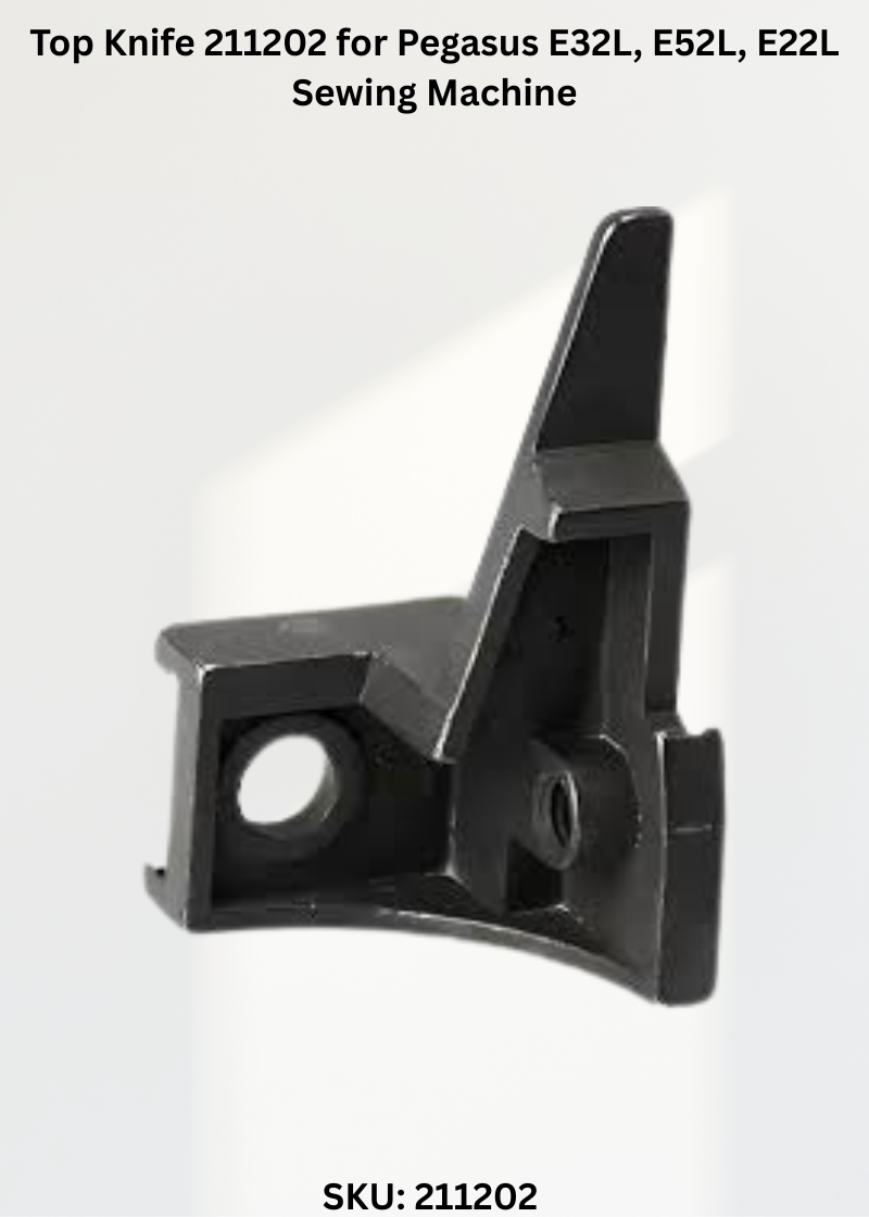 Top Knife 211202 for Pegasus E32L, E52L, E22L Sewing Machine