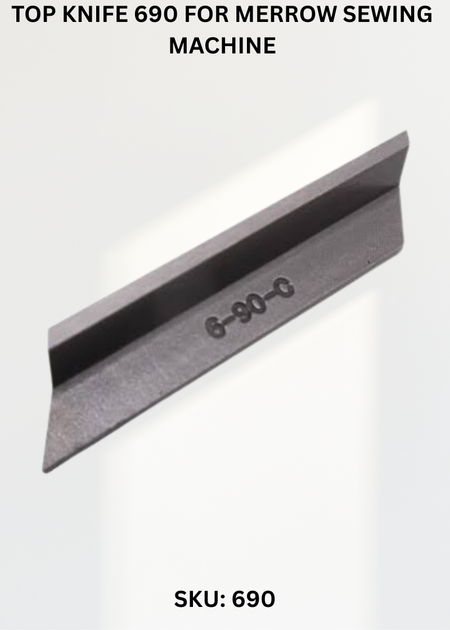 Top Knife 690 for Merrow Sewing Machine
