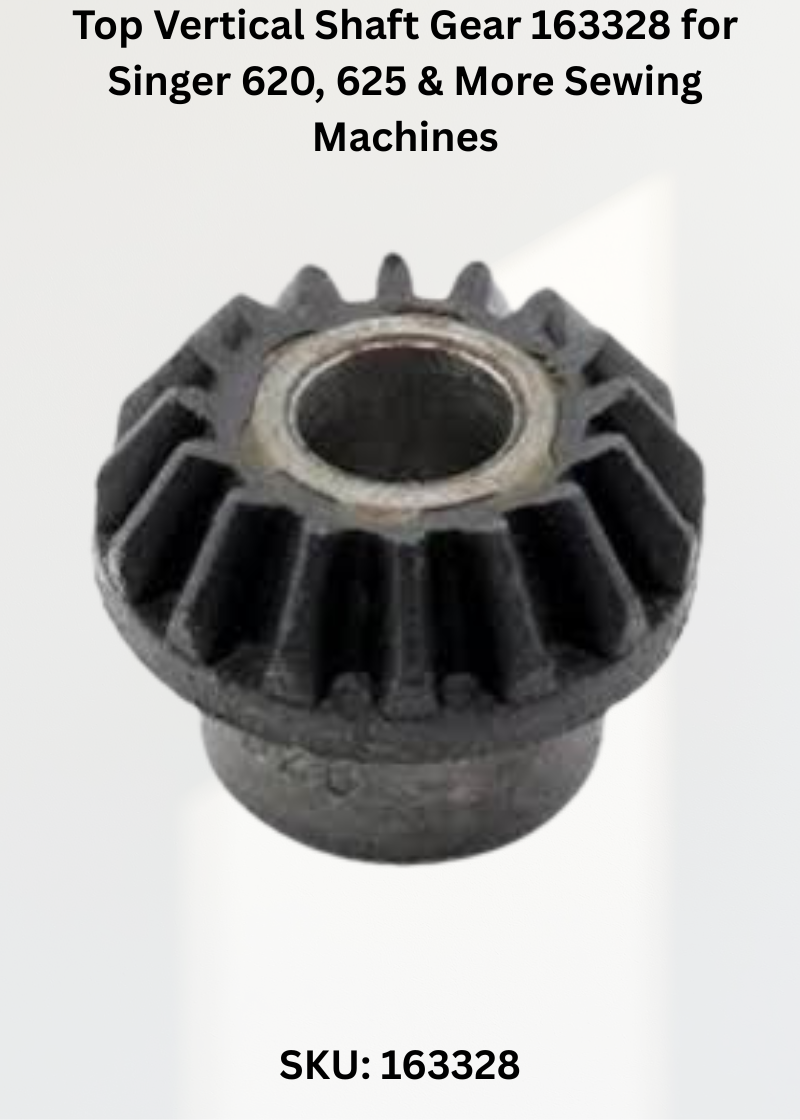 Top Vertical Shaft Gear 163328 — Fits Singer 620, 625, 626, 629 & more