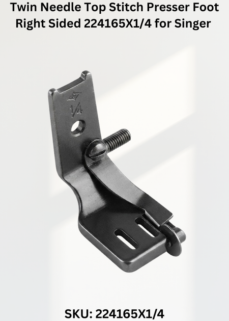 Twin Needle Top Stitch Presser Foot Right Sided 224165X1/4 for Singer 212U, 212W, 312T and 312U Sewing Machines