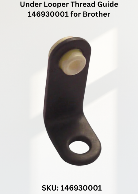 Under Looper Thread Guide 146930001 for Brother Industrial Sewing Machines