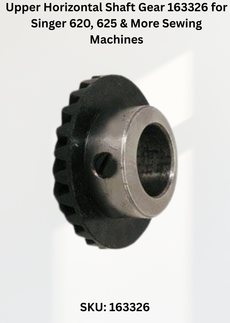 Upper Horizontal Shaft Gear 163326 — Fits Singer 620, 625, 626, 628 & more