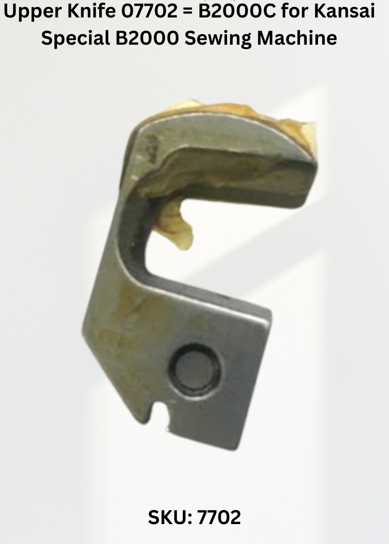 Upper Knife Left 07702 = B2000C for Kansai Special B2000 and B2000C Sewing Machines
