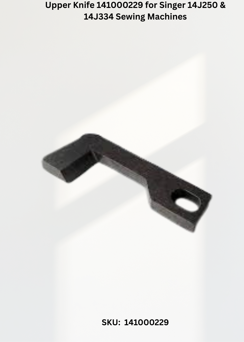 Upper Knife 141000229 — Fits Singer 14J250, 14J334 & more