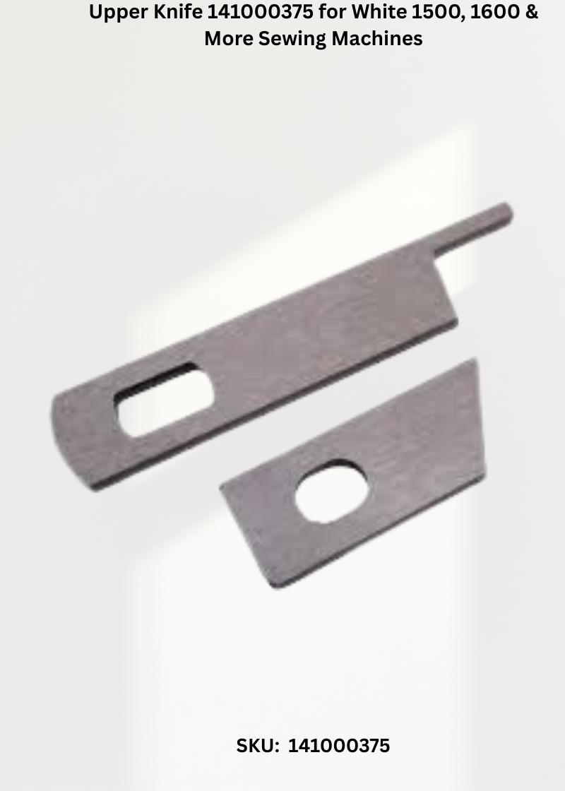 Upper Knife 141000375 — Fits White 1500, 1600, 1634