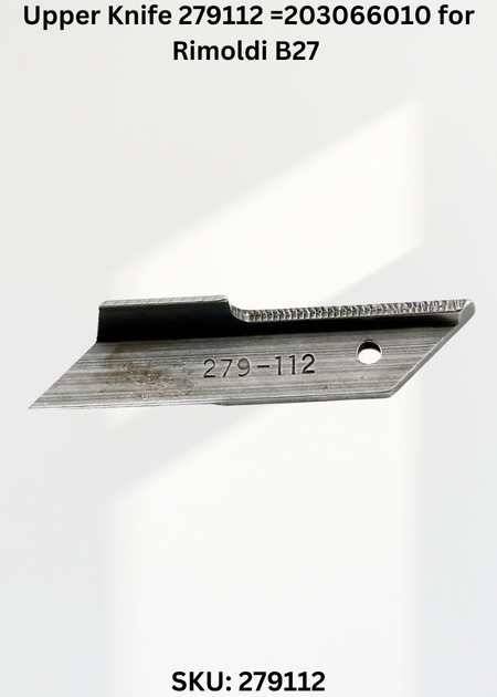 Upper Knife 279112 =203066010 for Rimoldi B27 Sewing Machine
