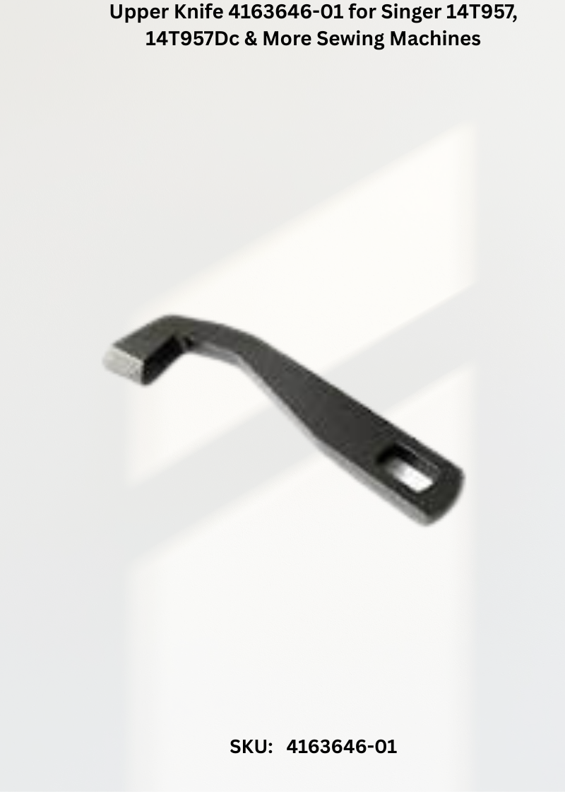 Upper Knife 4163646-01 — Fits Singer 683, 686, 14T957, 14T957DC & more
