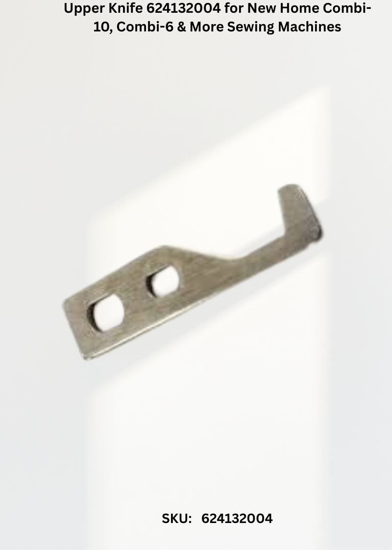 Upper Knife 624132004 — Fits New Home COMBI-10, COMBI-6