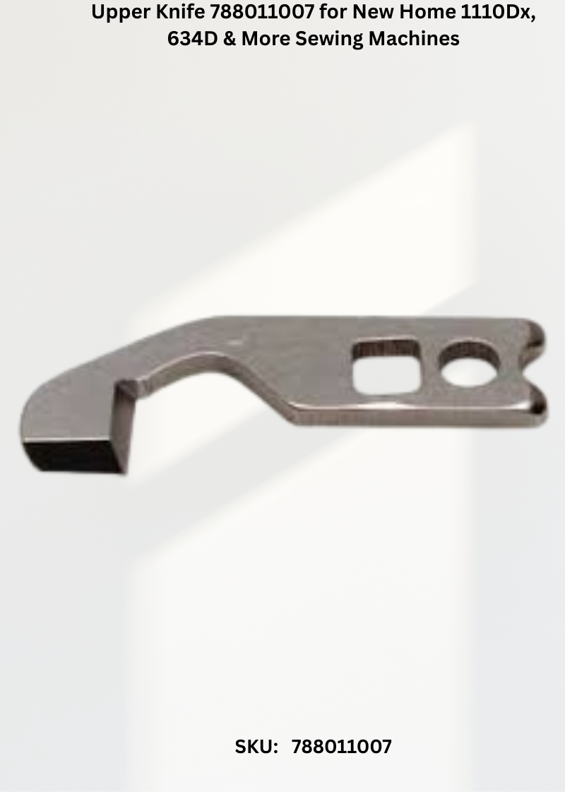 Upper Knife 788011007 — Fits New Home 385-16644690, 1110DX, 634D, 888