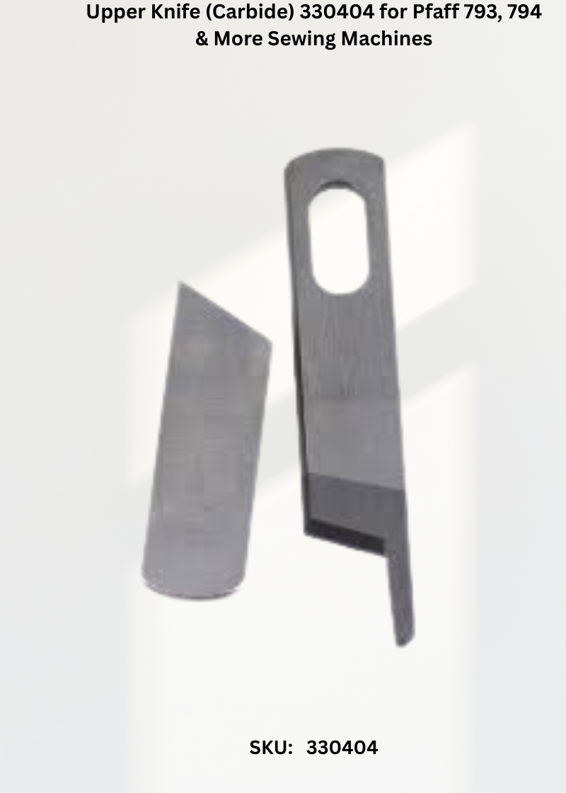 Upper Knife 330404 — Fits Pfaff 793, 794, 795, 796 & more