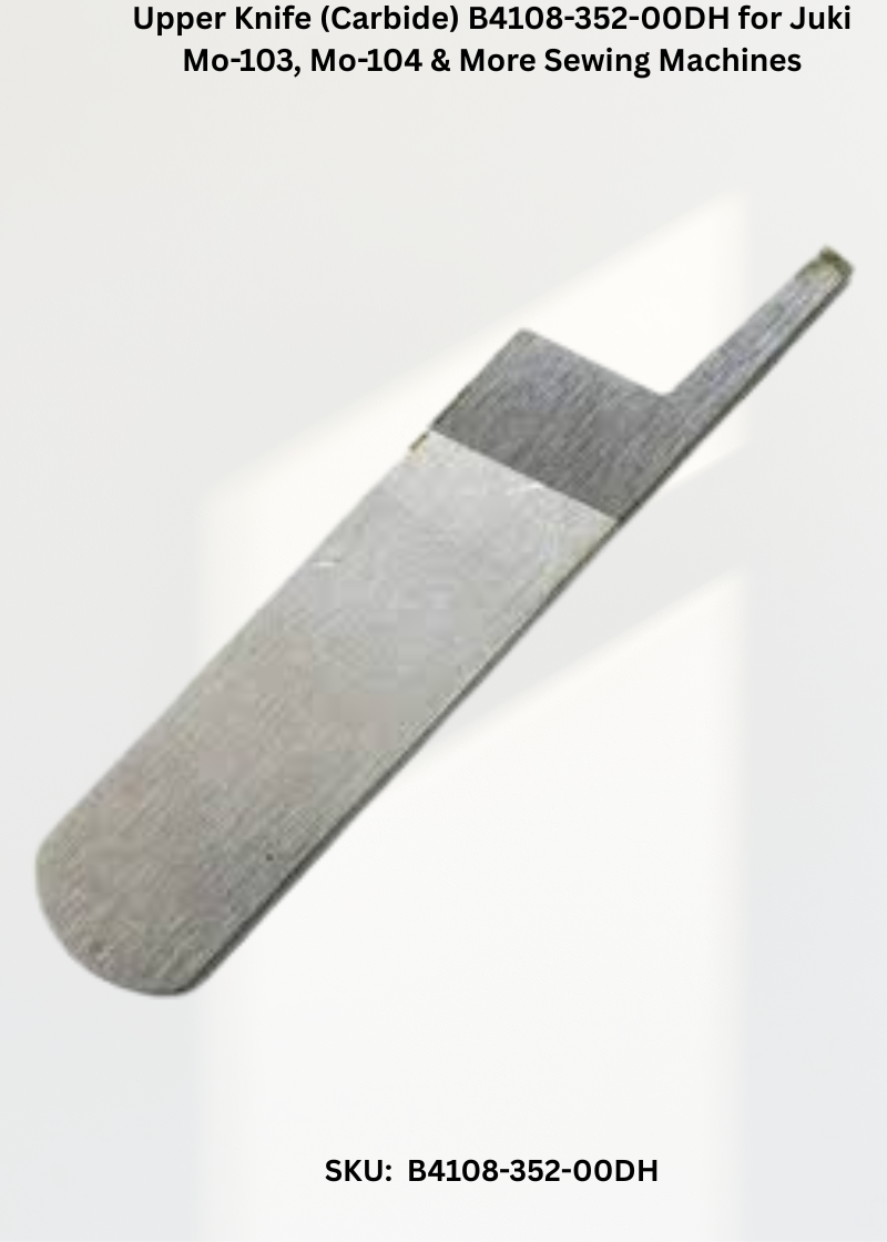Upper Knife B4108-352-00DH — Fits Juki MO-103, MO-104, MO-134