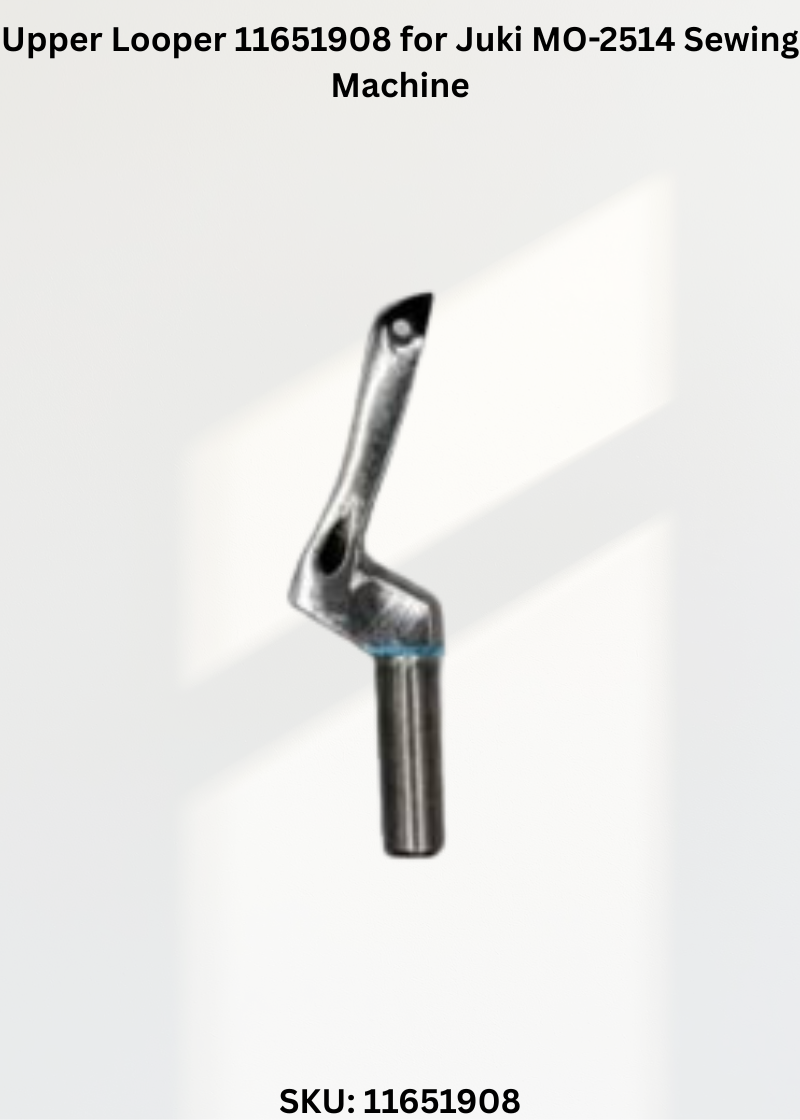 Upper Looper 11651908 for Juki MO-2514 Sewing Machine