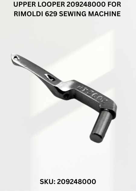 Upper Looper 209248000 for Rimoldi 629 Sewing Machine