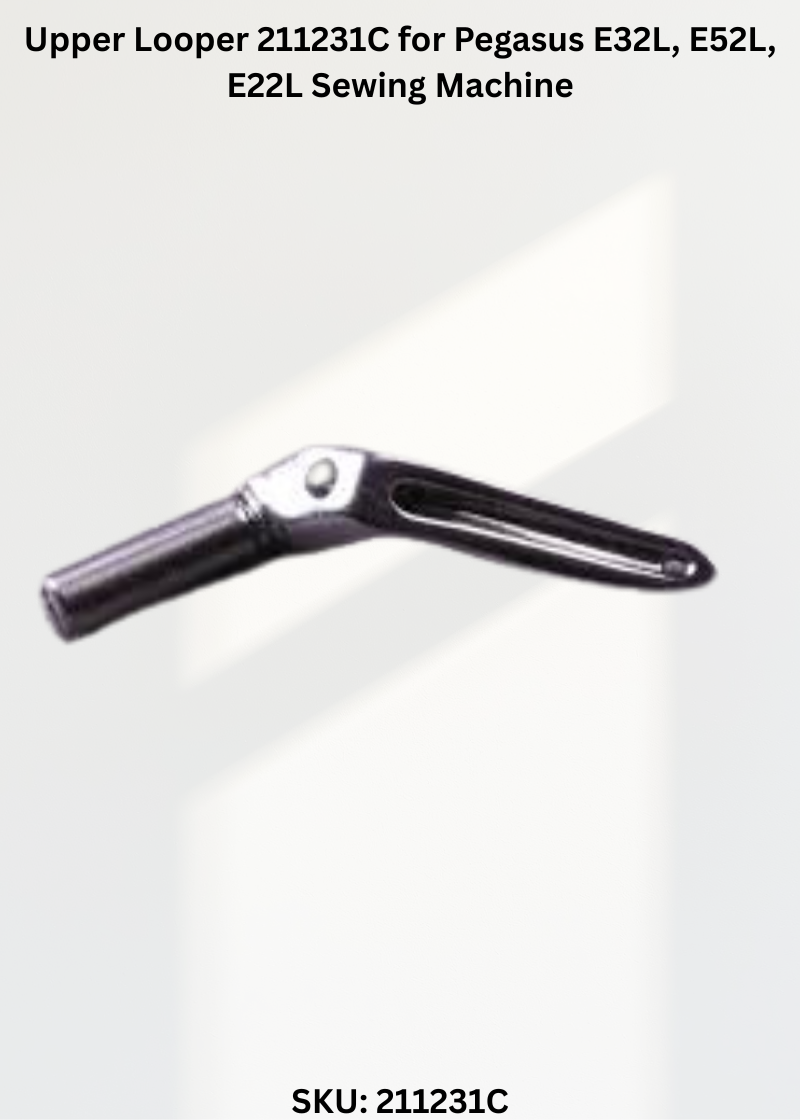 Upper Looper 211231C for Pegasus E32L, E52L, E22L Sewing Machine