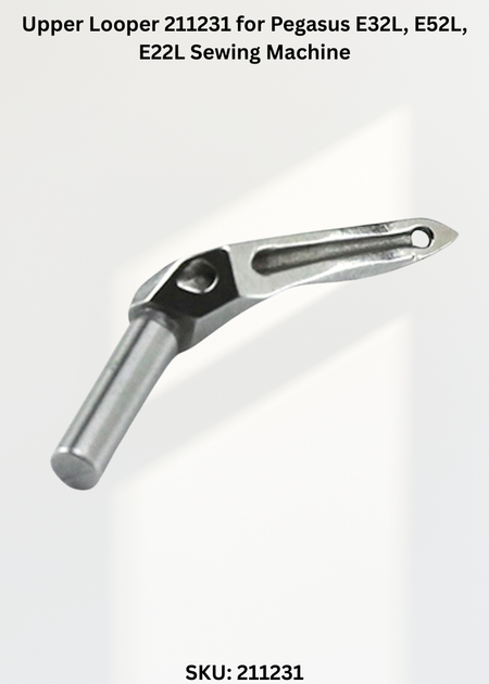 Upper Looper 211231 for Pegasus E32L, E52L, E22L Sewing Machine